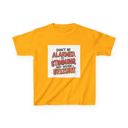 “Don’t Be Alarmed. I’m Stimming, Not Having a Seizure.” - Kids Autism Awareness T-Shirt Printify