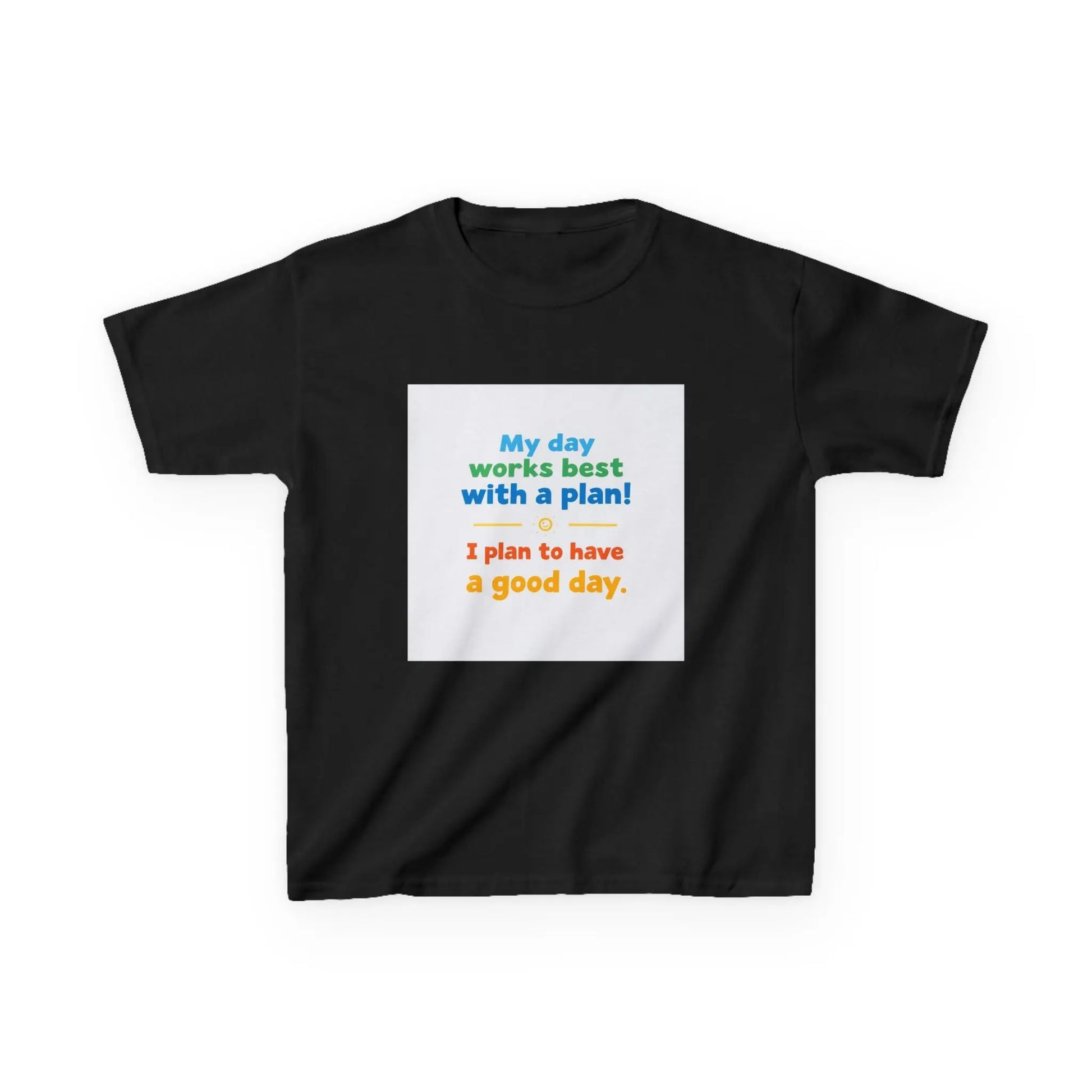 "My day works best with a plan! I plan to have a good day." - Kids Autism Awareness T-Shirt Printify