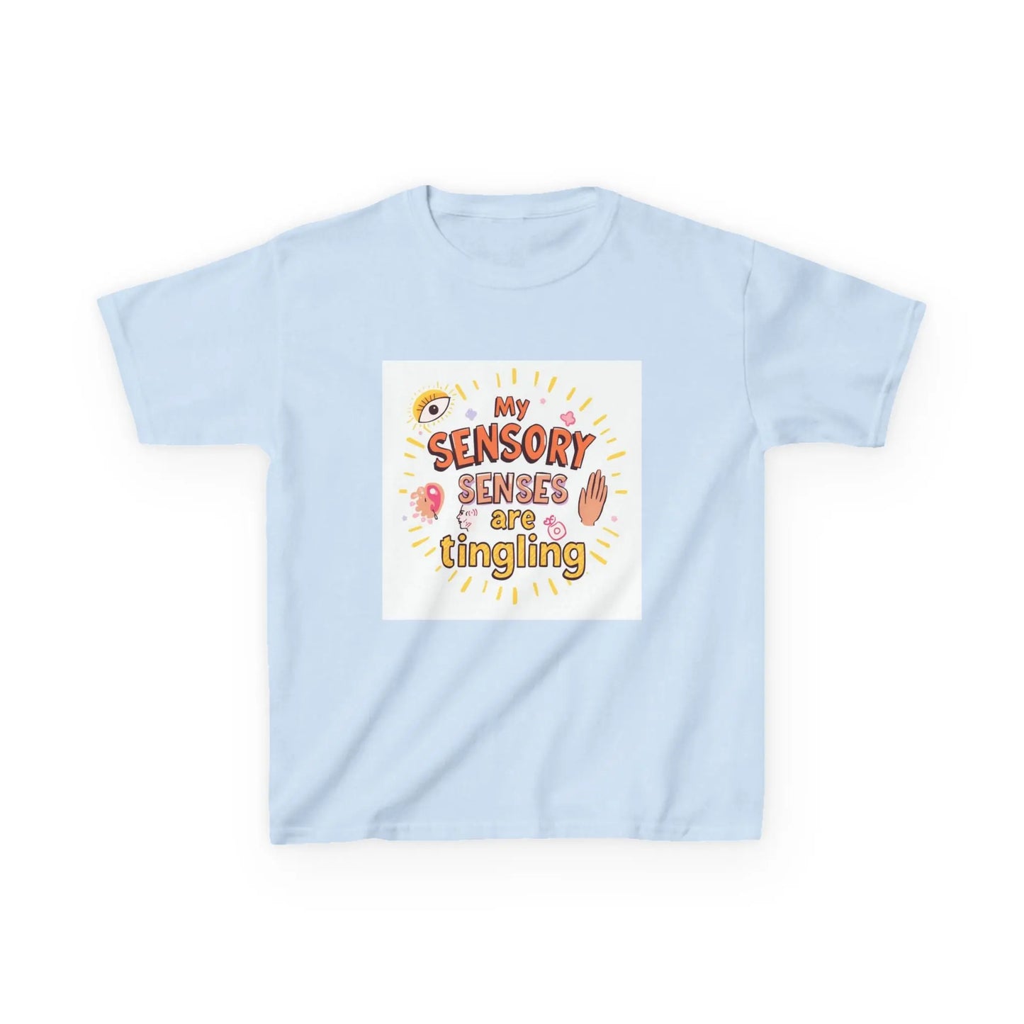 "My Sensory Senses Are Tingling" - Kids Autism Awareness T-Shirt Printify