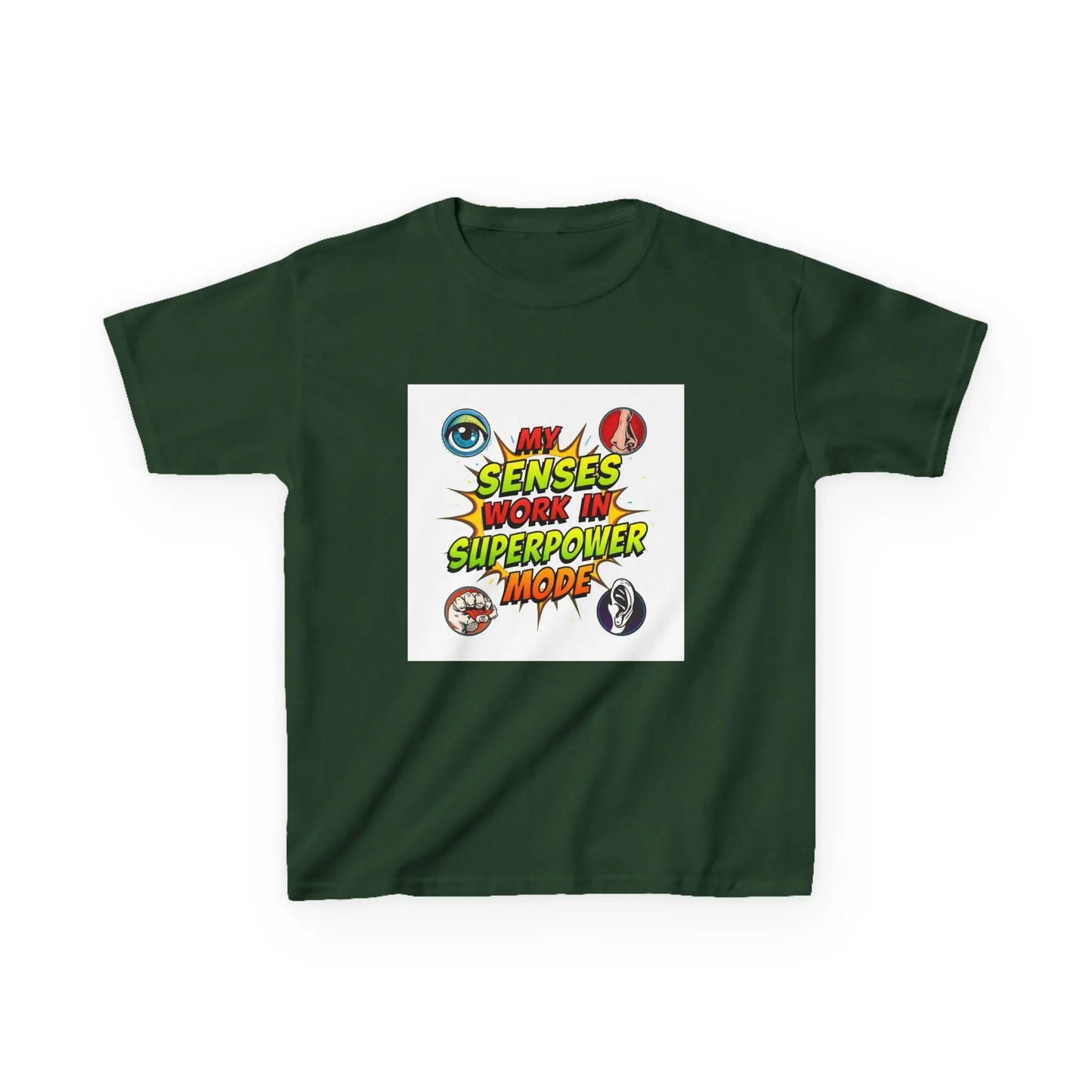 "My Senses Work in Superpower Mode" - Kids Autism Awareness T-Shirt Printify