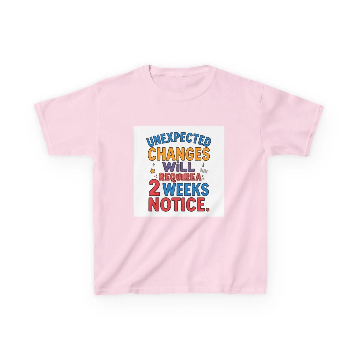 "Unexpected Changes Will Require 2 Weeks Notice" - Kids Autism Awareness T-Shirt Printify