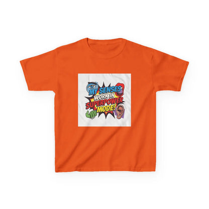 "My Senses Work In Superpower Mode" - Kids Autism Awareness T-Shirt Printify