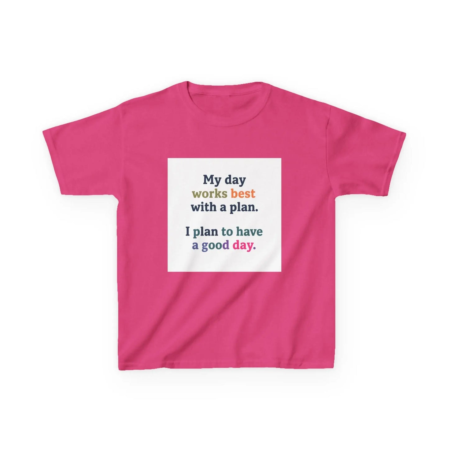 "My day works best with a plan. I plan to have a good day." - Kids Autism Awareness T-Shirt Printify