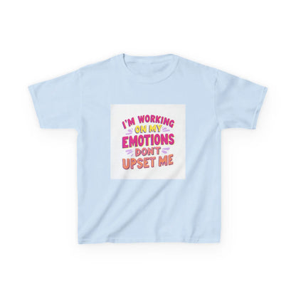 "I'm Working On My Emotions, Don't Upset Me" - Kids Autism Awareness T-Shirt Printify