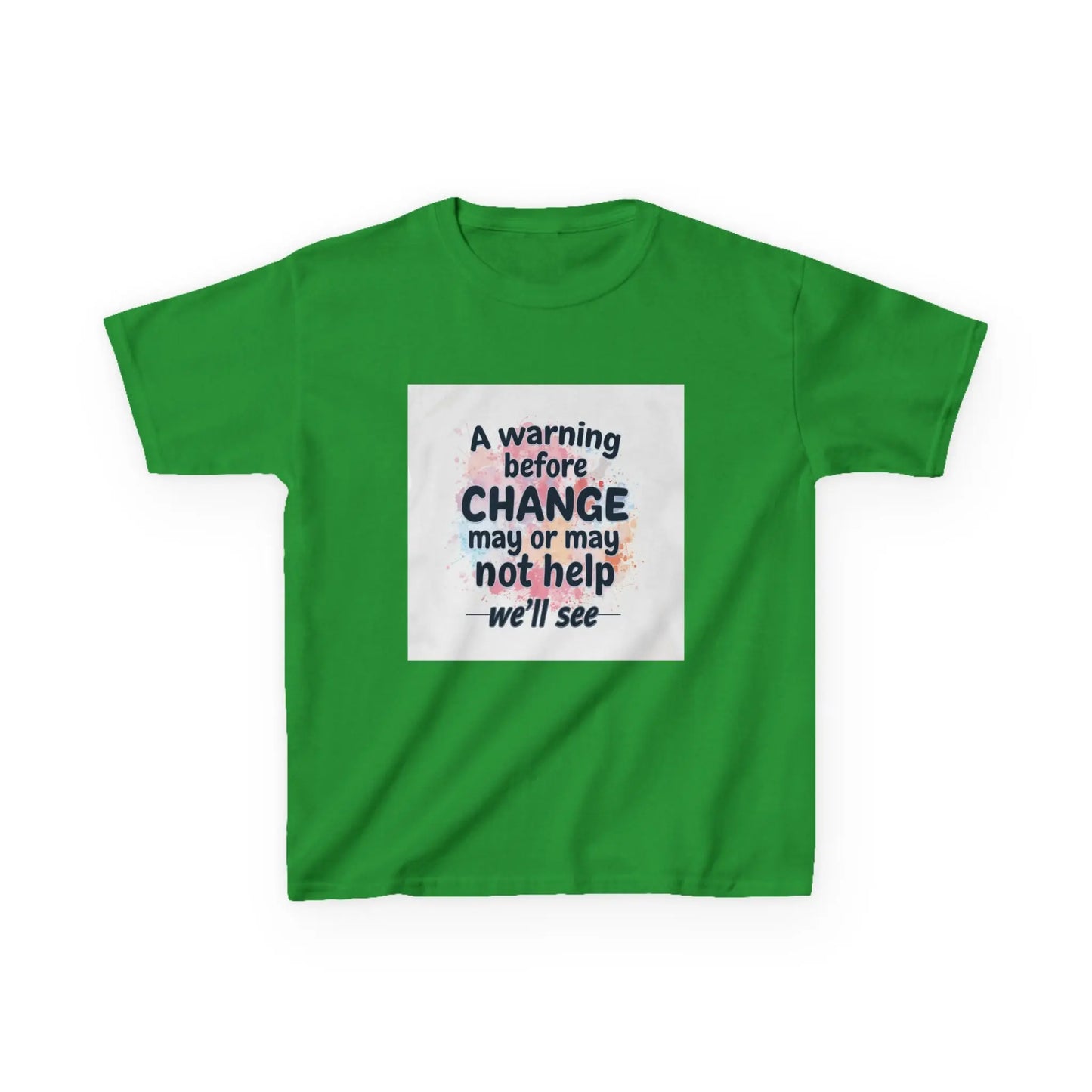 "A warning before CHANGE may or may not help — we'll see" - Kids Autism Awareness T-Shirt Printify