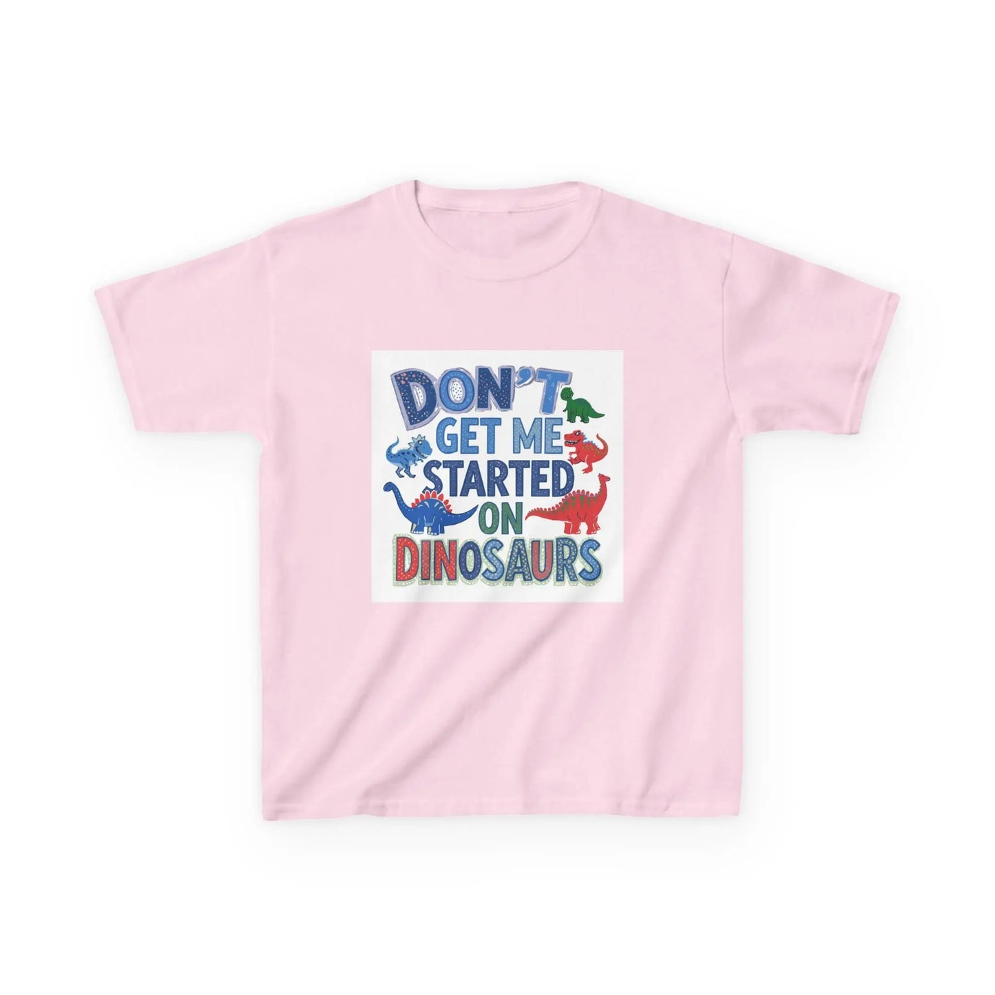 Kids Autism Awareness T-Shirt — "Don't Get Me Started on Dinosaurs" Colorful Dino Graphic Printify